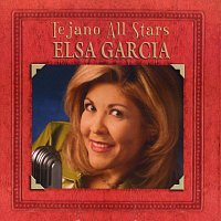 Elsa García – Tejano All Stars: Masterpieces By Elsa Garcia