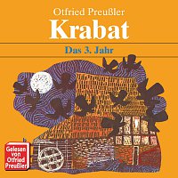 Otfried Preuszler – Krabat - Das 3. Jahr