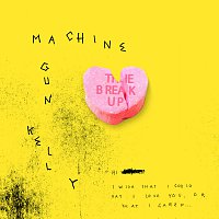 mgk – The Break Up