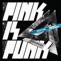 Pink Is Punk – Storm EP