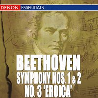 Různí interpreti – Beethoven: Symphony No. 1, 2 & 3 "Eroica"