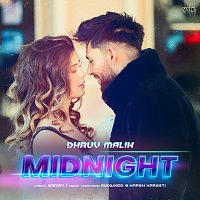 Dhruv Malik – Midnight