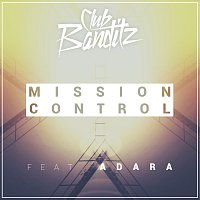 Club Banditz, Adara – Mission Control