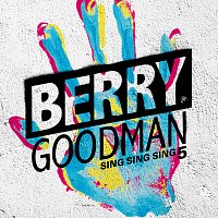 BERRY GOODMAN – Sing Sing Sing 5