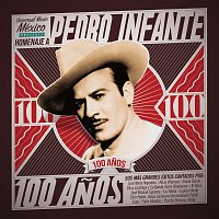 Přední strana obalu CD Pedro Infante 100 Anos