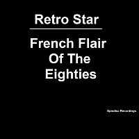 Retro Star – French Flair of the Eighties