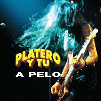 PLATERO Y TU – A Pelo