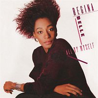 Regina Belle – All By Myself (Bonus Track Version)