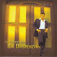 La Diferenzia – Lo Mejor De La Diferenzia