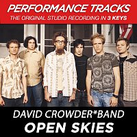 David Crowder Band – Open Skies [Performance Tracks]