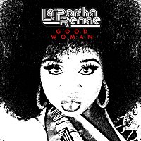 La'Porsha Renae – Good Woman