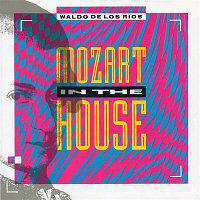 Waldo De Los Rios – Mozart in the House