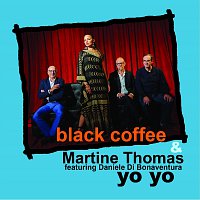 Black Coffee, Martine Thomas – Yo Yo
