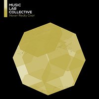 Music Lab Collective – Never Really Over (arr. piano)