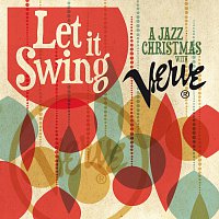 Přední strana obalu CD Let It Swing: A Jazz Christmas With Verve