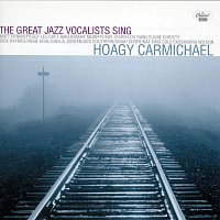 Různí interpreti – The Great Jazz Vocalists Sing Hoagy Carmichael