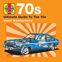 Přední strana obalu CD Haynes Ultimate Guide to 70s