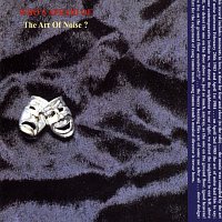 The Art Of Noise – (Who's Afraid Of) The Art Of Noise? [Remastered]