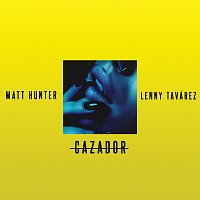 Matt Hunter, Lenny Tavárez – Cazador
