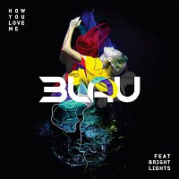 3LAU, Bright Lights – How You Love Me