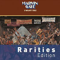 I Want You [Rarities Edition]