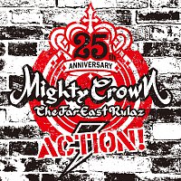 Mighty Crown Family – Action!
