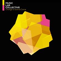 Music Lab Collective – A Change Is Gonna Come (arr. piano)