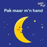 Alles Kids, Kinderliedjes Om Mee Te Zingen, Slaapliedjes Alles Kids – Pak maar m'n hand (musicbox versie)