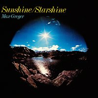 Max Greger – Sunshine / Starshine