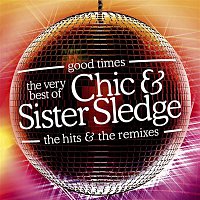 Přední strana obalu CD Good Times: The Very Best Of Chic & Sister Sledge