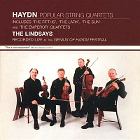 The Lindsays – Hadyn: Popular String Quartets - Live at the Genius of Haydn Festival