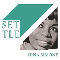 Nina Simone – Settle