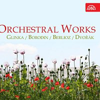 Orchestrální skladby (Glinka, Borodin,Berlioz, Dvořák)