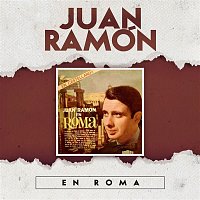Juan Ramon – Juan Ramón en Roma