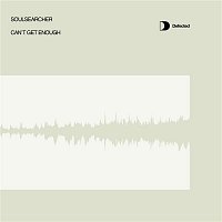 Soulsearcher – Can't Get Enough (Radio Edit)