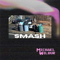 Michael Wilbur – SMASH