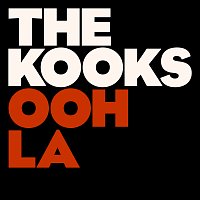 The Kooks – Ooh La