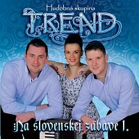 Hudobná skupina Trend – Na slovenskej zábave 1.