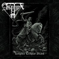 Asphyx – Knights Templar Stand