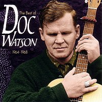 Doc Watson – The Best Of Doc Watson 1964-1968