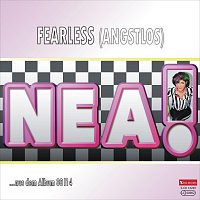 Nea – Fearless (Angstlos)