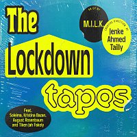 The Lockdown Tapes