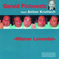 Gerald Pichowetz – Wiener Lavendel
