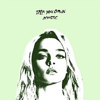 Charlotte Lawrence – Talk You Down (feat. SYML) [Acoustic]