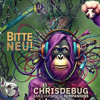 ChrisdeBug & her humanoid Companions – Bitte NEU!