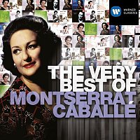Montserrat Caballé – The Very Best of: Montserrat Caballe