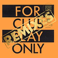 Duke Dumont – Runway [For Club Play Only, Pt. 5 / Remixes]