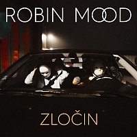 Robin Mood – Zločin