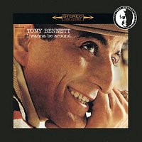 Tony Bennett – I Wanna Be Around