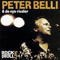 Peter Belli & De Nye Rivaler – Rock and Roll - Live